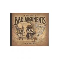 Illustrated Book of Bad Arguments