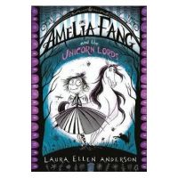 Amelia Fang and the Unicorn Lords