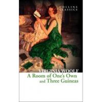 Room of One's Own and Three Guineas