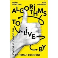 Algorithms to Live by