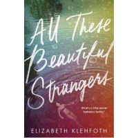 All These Beautiful Strangers