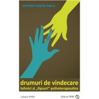 Drumuri de vindecare | Carmen-Maria Mecu