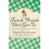 French Parents Don't Give In