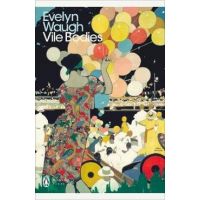 Vile Bodies - Evelyn Waugh
