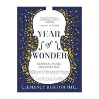 YEAR OF WONDER: Classical Music for Every Day