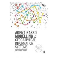 Agent-Based Modelling and Geographical Information Systems