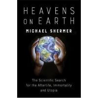 Heavens on Earth
