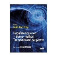 Fascial Manipulation (R) - Stecco (R) method The practitione