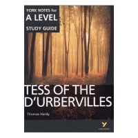 Tess of the D'Urbervilles: York Notes for A-level