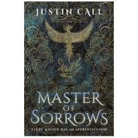 Master of Sorrows - Justin Call