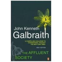 Affluent Society - John Galbraith