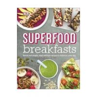 Superfood Breakfasts -