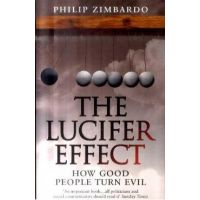 Lucifer Effect - Philip Zimbardo