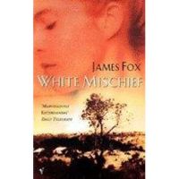 White Mischief - James Fox