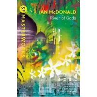 River of Gods - Ian McDonald