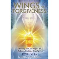 Wings of Forgiveness - Kyle Gray