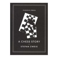 Chess Story - Stefan Zweig