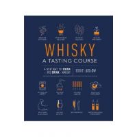 Whisky A Tasting Course - Eddie Ludlow