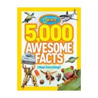 5,000 Awesome Facts (about Everything!)