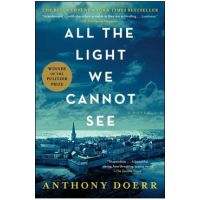 All the Light We Cannot See - Anthony Doerr