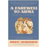 A Farewell to Arms - Ernest Hemingway
