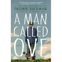 A Man Called Ove - Fredrik Backman