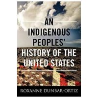 Indigenous Peoples' History of the United States