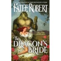 The Dragon's Bride - Katee Robert