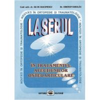 Laserul in tratamentul afectiunilor osteoarticulare | Silviu Diaconescu, Cristian Babalac
