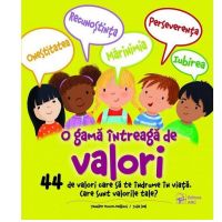 O gama intreaga de valori | Jennifer Moore-Mallinos, Julia Seal