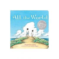 All the World - Liz Garton Scanlon