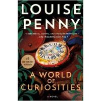 A World of Curiosities - Louise Penny