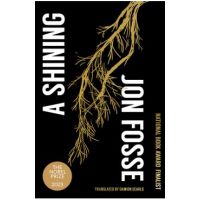 A Shining - Jon Fosse
