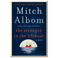 The Stranger in the Lifeboat - Mitch Albom