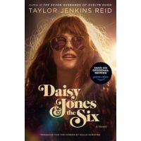 Daisy Jones & the Six (TV Tie-In Edition) - Taylor Jenkins Reid