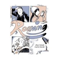 Roaming - Jillian Tamaki