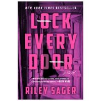 Lock Every Door - Riley Sager