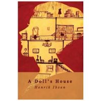 A Doll's House - Henrik Ibsen