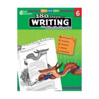 180 Days of Writing for Sixth Grade: Practice, Assess, Diagnose - Wendy Conklin