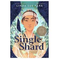 A Single Shard - Linda Sue Park