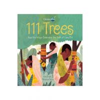 111 Trees: How One Village Celebrates the Birth of Every Girl - Rina Singh