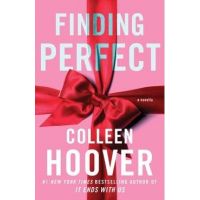 Finding Perfect: A Novellavolume 4 - Colleen Hoover