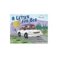 A Letter for Bob - Kim Rogers