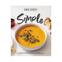 Milk Street Simple - Christopher Kimball