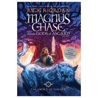 Magnus Chase and the Gods of Asgard Book 1 the Sword of Summer (Magnus Chase and the Gods of Asgard Book 1) - Rick Riordan