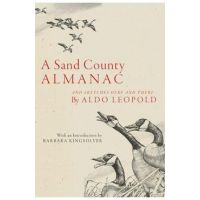 A Sand County Almanac: And Sketches Here and There - Aldo Leopold