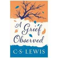 A Grief Observed - C. S. Lewis