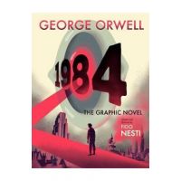 1984: The Graphic Novel - George Orwell