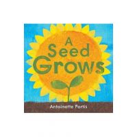 A Seed Grows - Antoinette Portis