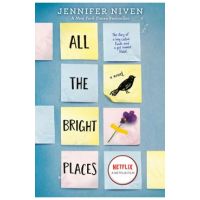 All the Bright Places - Jennifer Niven